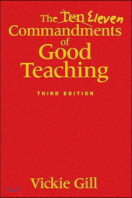 The Eleven Commandments of Good Teaching