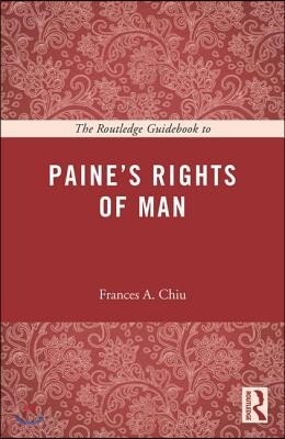 Routledge Guidebook to Paine's Rights of Man