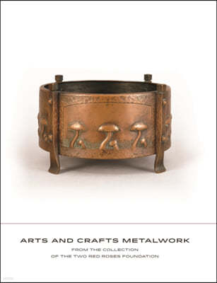 Arts and Crafts Metalwork