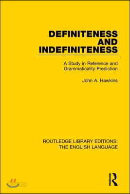Definiteness and Indefiniteness