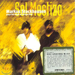 Markus Stockhausen - Sol Mestizo