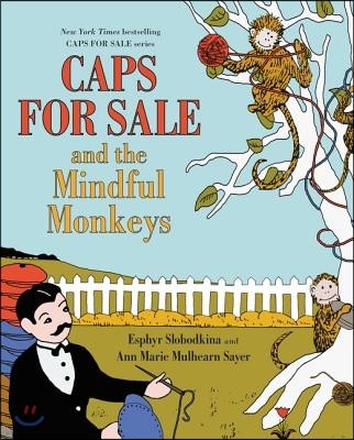 Caps for Sale and the Mindful Monkeys