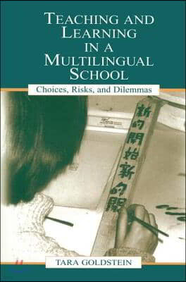 Teaching and Learning in a Multilingual School