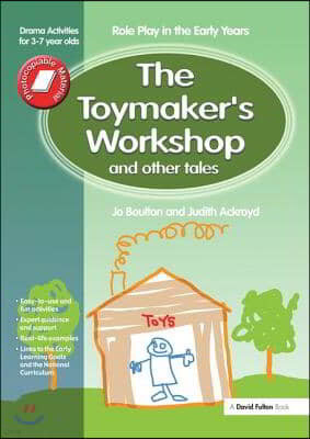 Toymaker's workshop and Other Tales