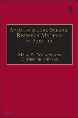 Aviation Social Science: Research Methods in Practice