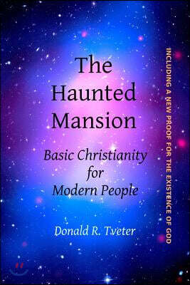 The Haunted Mansion: Basic Christianity for Modern People