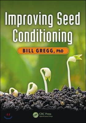 Improving Seed Conditioning