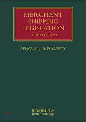 Merchant Shipping Legislation