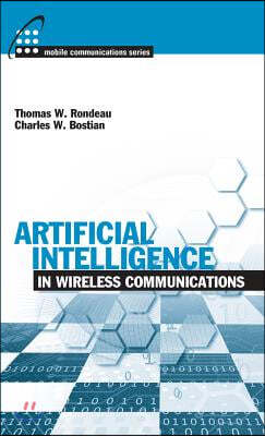 Artificial Intelligence in Wireless Communications