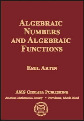 Algebraic Numbers And Algebraic Functions