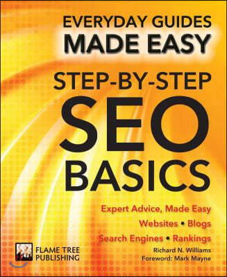 Step-By-Step Seo Basics: Expert Advice, Made Easy