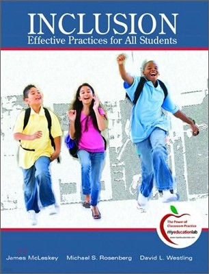 Inclusion : Highly Effective Practices for All Students