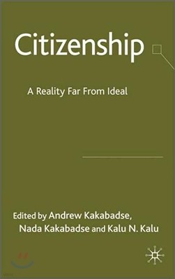 Citizenship: A Reality Far from Ideal