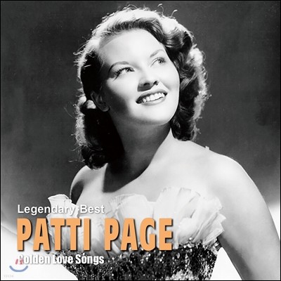 Patti Page (패티 페이지) - Legendary Best : Golden Love Songs