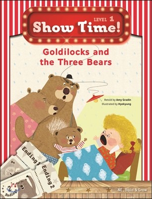 Show Time Level 1 : Goldilocks and the Three Bears (丮 + Ƽ + ũ)