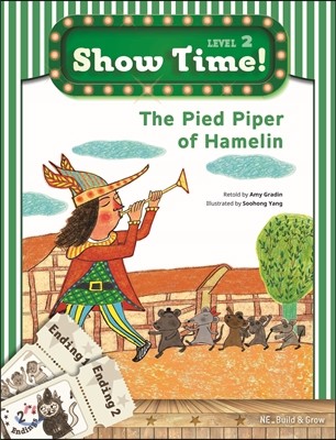 Show Time Level 2 : The Pied Piper of Hamelin (스토리북 + 멀티롬 + 워크북)