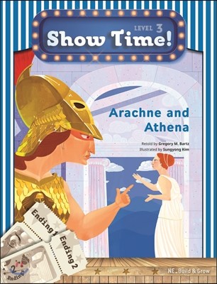 Show Time Level 3 : Arachne and Athena (스토리북 + 멀티롬 + 워크북)