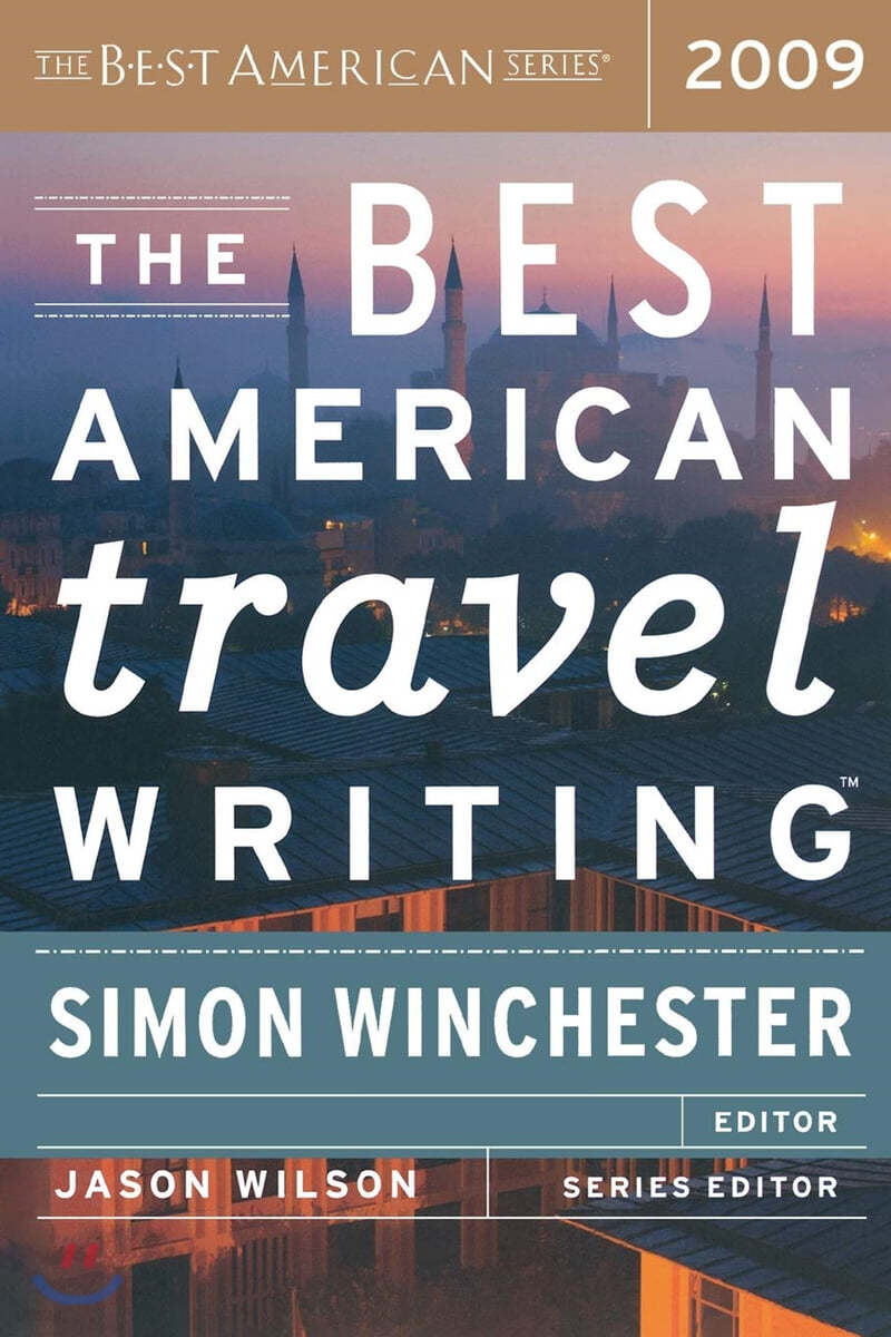 The Best American Travel Writing 2009