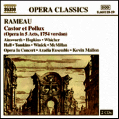 라모 : 카스토르와 폴룩스 (Rameau : Castor et Pollux) (2CD) - Kevin Mallon