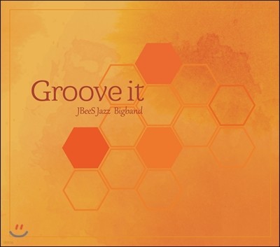 ̺   (JBeeS Jazz Bigband) - Groove It