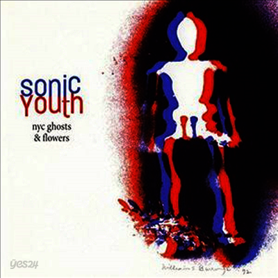 Sonic Youth - NYC Ghosts & Flowers (Back To Black Series)(180G)(LP)