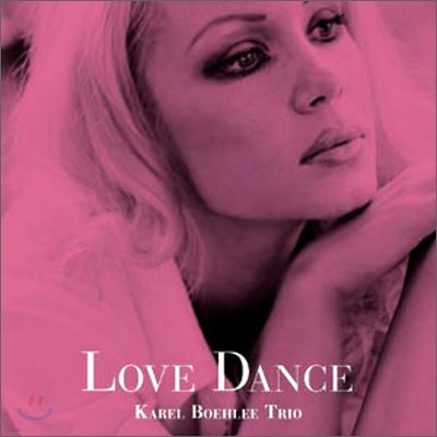 Karel Boehlee Trio - Love Dance
