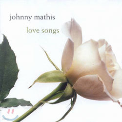 Johnny Mathis - Love Songs