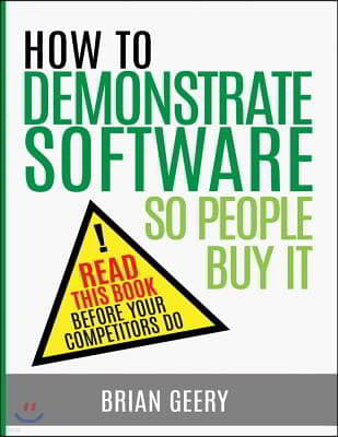 How to Demonstrate Software So People Buy It