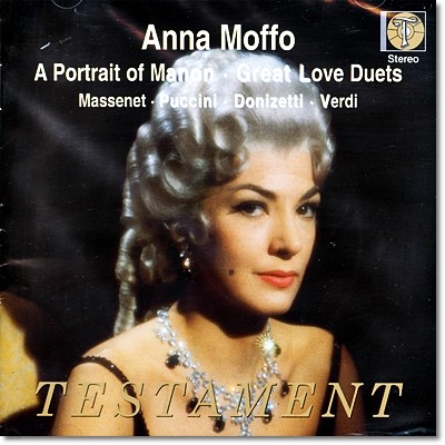 Anna Moffo  ʻ - ȳ   â (A Portrait of Manon & Great Love Duets)
