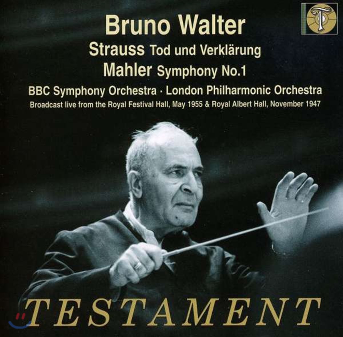 Bruno Walter 말러 : 교향곡 1번 / 슈트라우스: 죽음과 변용 (Mahler: Symphony No.1 / R. Strauss: Tod Und Verklarung)
