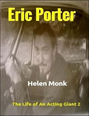 Eric Porter - The Life of An Acting Giant: (1979-1995) The Mature Years