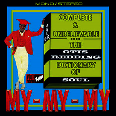 Otis Redding — Complete & Unbelievable...The Otis Redding Dictionary Of Soul 앨범 커버