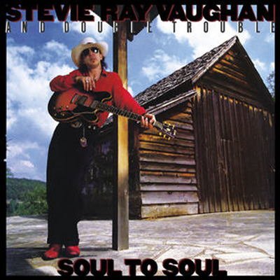 Stevie Ray Vaughan — Soul To Soul (Limited Edition) 앨범 커버