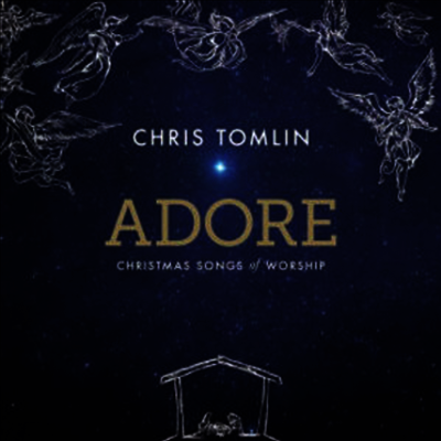 Chris Tomlin — Adore: Christmas Songs Of Worship 앨범 커버