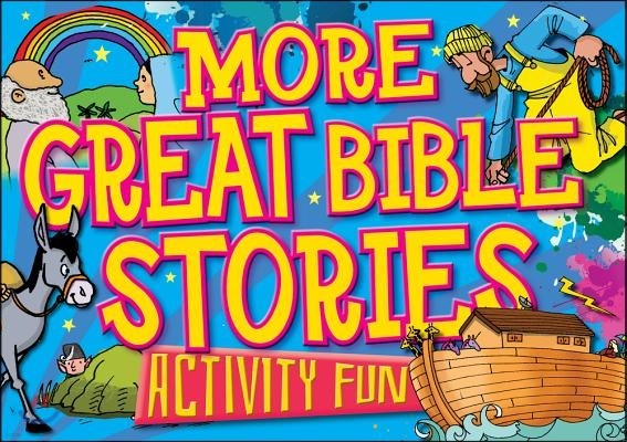 More Great Bible Stories