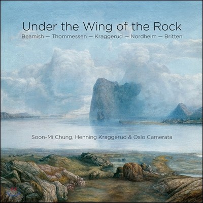  / Henning Kraggerud 븣̿   -  ̽ / ũԷ /  / 긮ư / ޼ (Under the Wing of the Rock - Beamish / Thommessen / Nordheim / Britten)