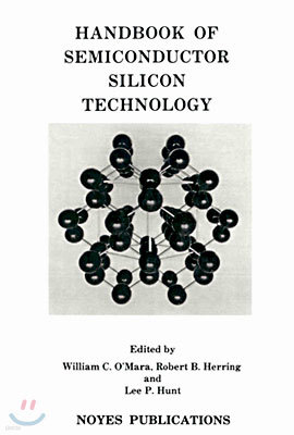 Handbook of Semiconductor Silicon Technology