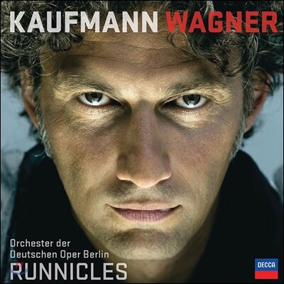 Donald Runnicles, Richard Wagner, Jonas Kaufmann, Orchester der Deutschen Oper Berlin — Jonas Kaufmann 바그너: 베젠동크 가곡집, 오페라 명장면 - 요나스 카우프만 (Wagner: Wesendonck-Lieder, Operas) 앨범 커버