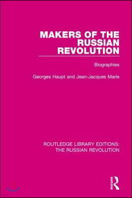 Makers of the Russian Revolution