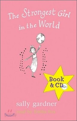 The Strongest Girl in the World (Book & CD)