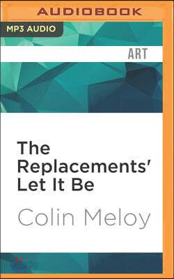 The Replacements' Let It Be