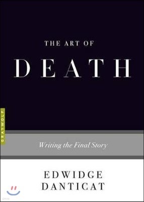 The Art of Death: Writing the Final Story