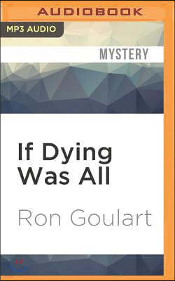 If Dying Was All