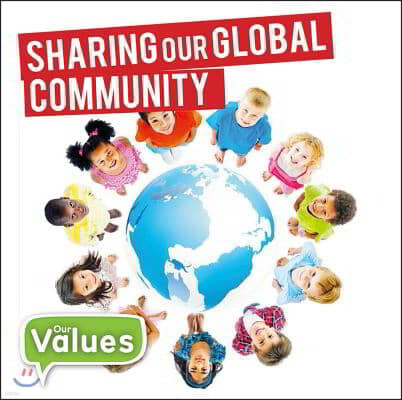 Sharing Our Global Community