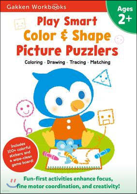 Play Smart Color & Shape Picture Puzzlers Age 2+: Preschool Activity Workbook with Stickers for Toddlers Ages 2, 3, 4: Learn Using Favorite Themes: Co