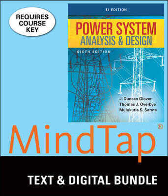 Power System Analysis and Design + Mindtap Engineering, 2-term Access