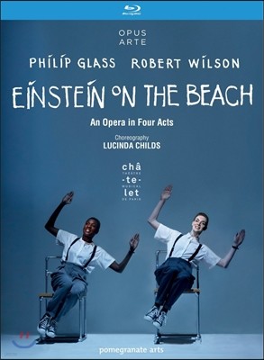 필립 글래스 - 로버트 윌슨: 해변의 아인슈타인 (Philip Glass-Robert Wilson: Einstein on The Beach)