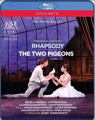 The Royal Ballet  ֽư ȹ: ҵ,   ѱ (Frederick Ashton: Rhapsody, The Two Pigeons) ο ߷, Ż 