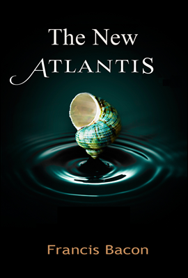 신아틀란티스 (The New Atlantis) 영어로 읽는 명작 시리즈 383