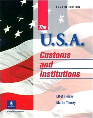 The Usa: Customs and Institutions